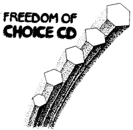 FREEDOM OF CHOICE CD