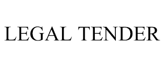 LEGAL TENDER trademark