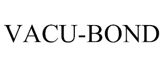 VACU-BOND trademark