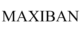 MAXIBAN trademark