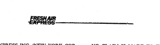 FRESH AIR EXPRESS trademark