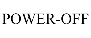 POWER-OFF trademark