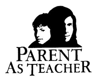 PARENT AS TEACHER