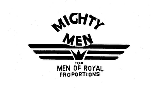 MIGHTY MEN FOR MEN OF ROYAL PROPORTIONS