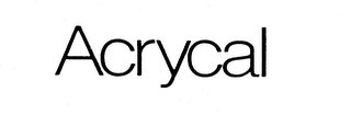 ACRYCAL trademark