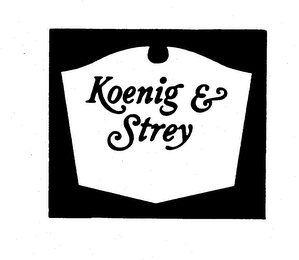 KOENIG & STREY trademark