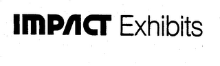 IMPACT EXHIBITS trademark