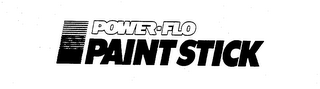 POWER-FLO/PAINTSTICK trademark