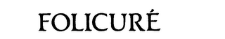 FOLICURE trademark