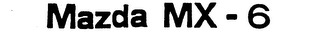 MAZDA MX - 6 trademark