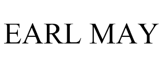EARL MAY trademark