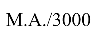 M.A./3000 trademark