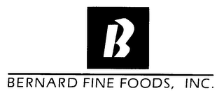 BERNARD FINE FOODS, INC.