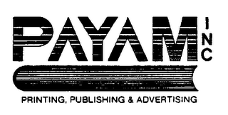 PAYAM INC.