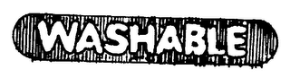 WASHABLE