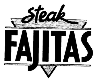 STEAK FAJITAS