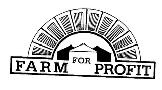 FARM FOR PROFIT