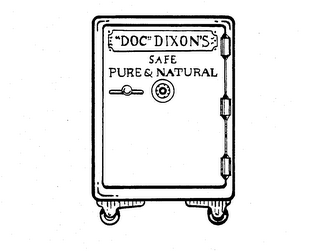 "DOC" DIXON'S SAFE PURE & NATURAL