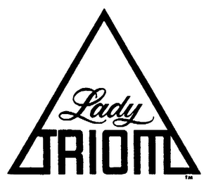 LADY TRIOM