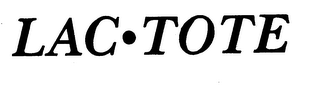 LAC-TOTE trademark