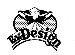 BY DESIGN trademark
