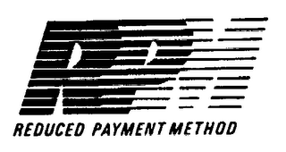 RPM REDUCED PAYMENT METHOD