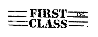 FIRST CLASS INC.