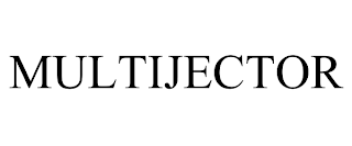 MULTIJECTOR trademark