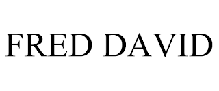 FRED DAVID trademark
