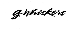 G. WHISKERS trademark