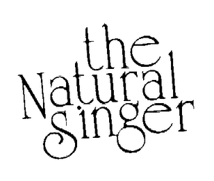 THE NATURAL SINGER