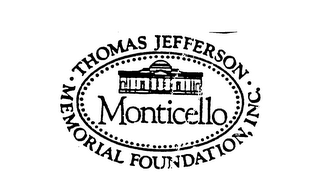 THOMAS JEFFERSON MEMORIAL FOUNDATION, INC. MONTICELLO