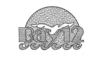 BAY 12 trademark