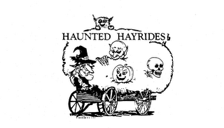 HAUNTED HAYRIDES