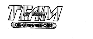 TEAM CAR CARE WAREHOUSE