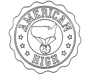 AMERICAN HIGH