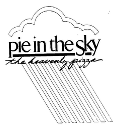 PIE IN THE SKY THE HEAVENLY PIZZA