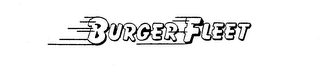BURGER FLEET trademark