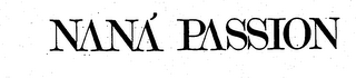 NANA' PASSION trademark