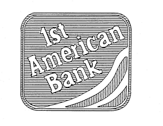1ST AMERICAN BANK trademark