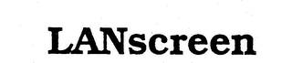 LANSCREEN trademark