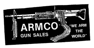 ARMCO GUN SALES "WE ARM THE WORLD"