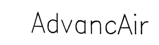 ADVANCAIR trademark
