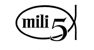 MILI 5 trademark