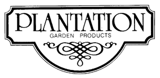 PLANTATION GARDEN PRODUCTS