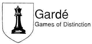 GARDE' GAMES OF DISTINCTION