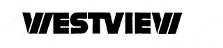 WESTVIEW trademark