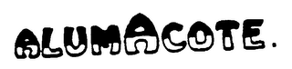ALUMACOTE trademark