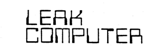 LEAK COMPUTER trademark