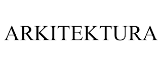 ARKITEKTURA trademark